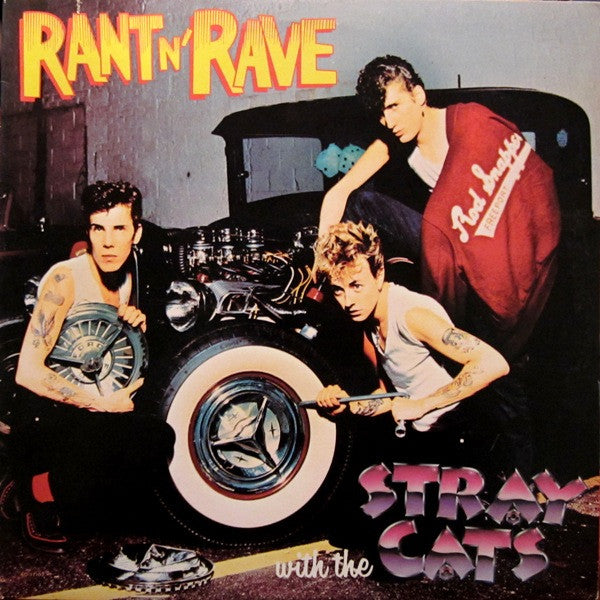 Stray Cats ‎– Rant N' Rave With The Stray Cats 1983- Rockabilly (vinyl) Mint