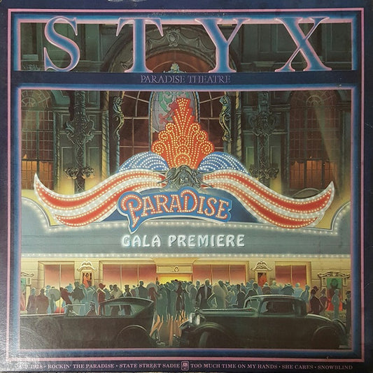 Styx – Paradise Theater – 1981 – Rock / Progressive Rock / Concept Album (vinyl)