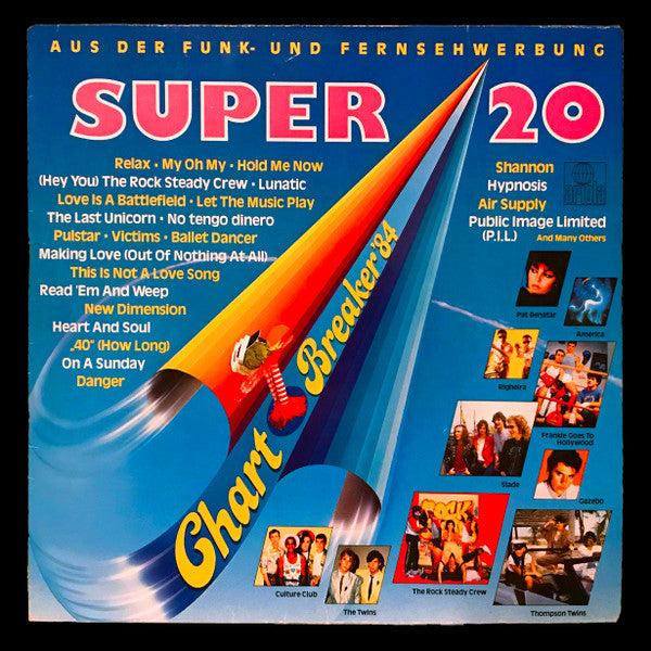 Super 20 Chart-Breaker '84 - Electronic, Hip Hop, Rock, Funk / Soul, Pop Reggae, Pop Rock, Disco, Hi NRG, Electro, Synth-pop, Italo-Disco, New Wave, Pop Rap -  80's ARTISTS (Vinyl)