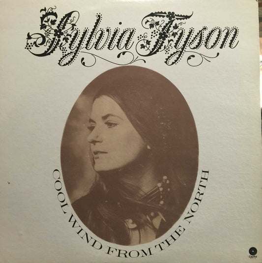 Sylvia Tyson – Cool Wind From The North 1976-Folk, World, & Country (Vinyl) Near Mint
