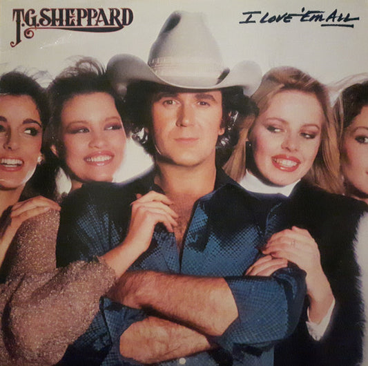 T.G. Sheppard – I Love 'Em All (Country, Vinyl LP)