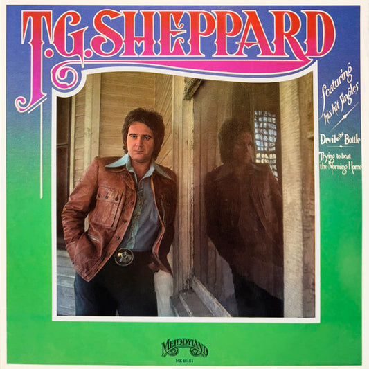 T.G. SHEPPARD — T.G. Sheppard (Melodyland, ME-401S1) Country (Vinyl)