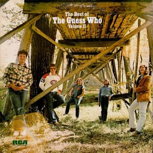THE GUESS WHO — The Best of The Guess Who Volume II (RCA Records, CPL1-2190) Rock (Vinyl)