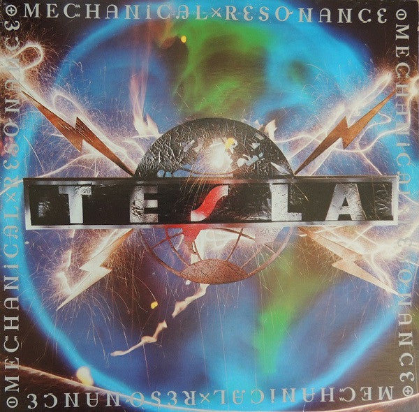 Tesla – Mechanical Resonance – 1986 – Hard Rock / Glam Metal (vinyl)