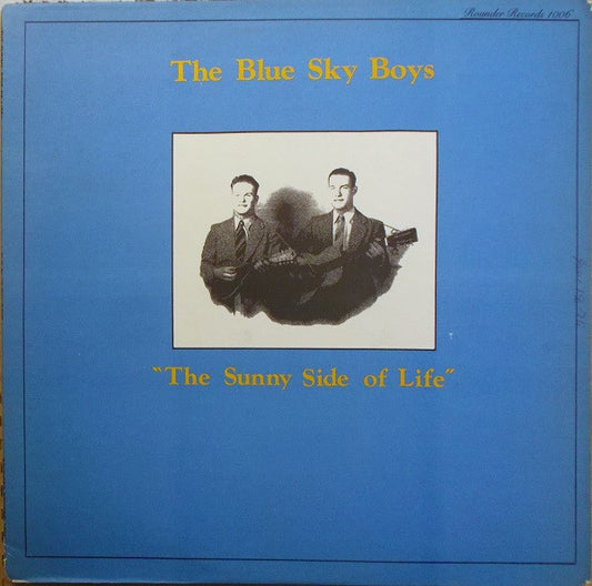 The Blue Sky Boys – The Sunny Side of Life (Bluegrass / Gospel, 1973 Vinyl LP)