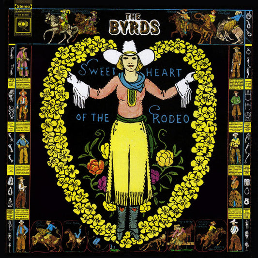 The Byrds – Sweetheart Of The Rodeo - 1968-Rock Style: Folk Rock, Country Rock (Vinyl)
