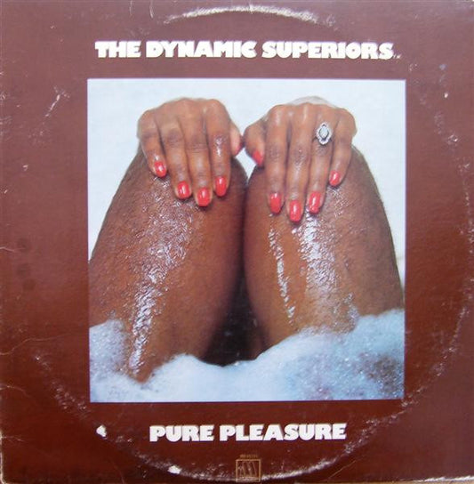 The Dynamic Superiors Pure Pleasure - 1975-Funk / Soul (Vinyl)