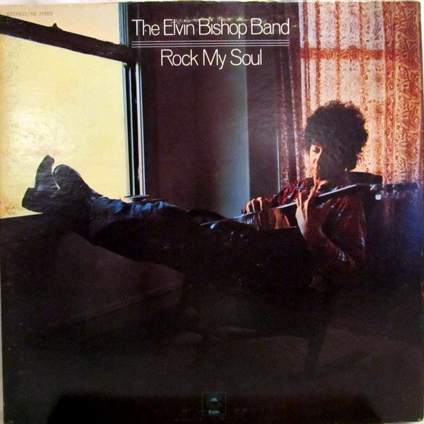 The Elvin Bishop Band – Rock My Soul 1972-Blues Style: Electric Blues (vinyl)