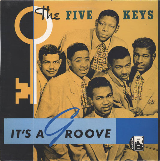 The Five Keys ‎– It's A Groove - 1982-Rock, Funk / Soul, Pop Style: Rhythm & Blues, Doo Wop, Ballad, Vocal ( Rare Vinyl)