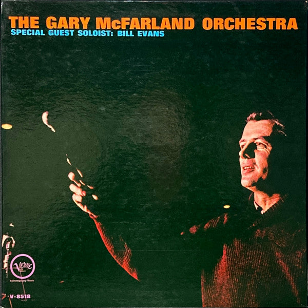 The Gary McFarland Orchestra Special Guest Soloist Bill Evans 1963 Genre: Jazz  Modal (Near Mint Vinyl)