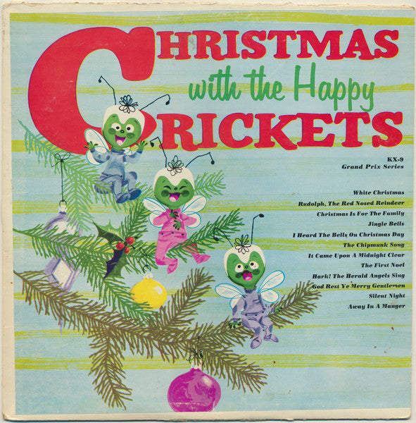 The Happy Crickets – Christmas With The Happy Crickets 1959 - Pop, Children's Style: Novelty, Holiday (Clearance Vinyl)