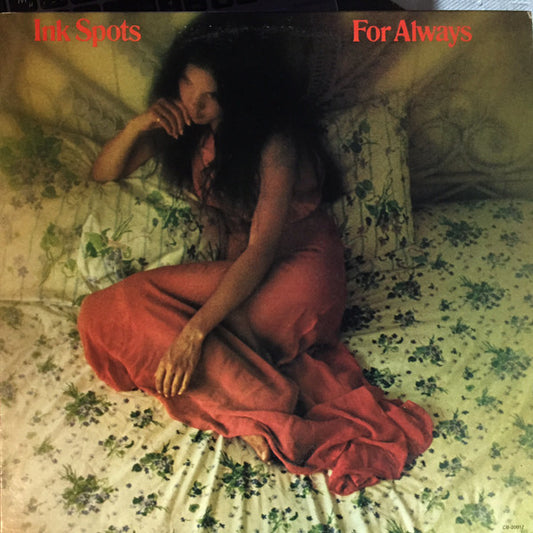 The Ink Spots – For Always - 1973-	Pop, Folk, World, & Country (vinyl)