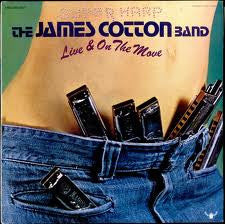 James Cotton Band ‎– Live And On The Move -1976- 2 lps -  Harmonica Blues, Chicago Blues, Modern Electric Blues (vinyl)