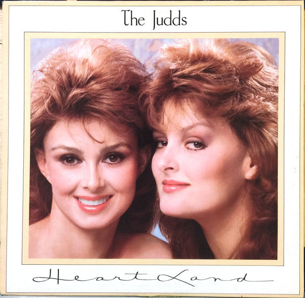 The Judds (Wynonna & Naomi) Heartland 1987 Folk, World, &  Country (Vinyl) Near Mint