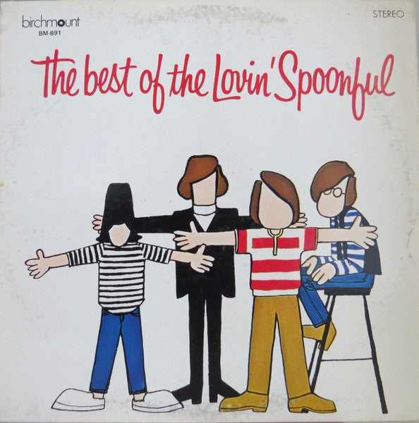 The Lovin' Spoonful – The Best Of The Lovin' Spoonful -1973-Pop Rock, Folk Rock (Vinyl)