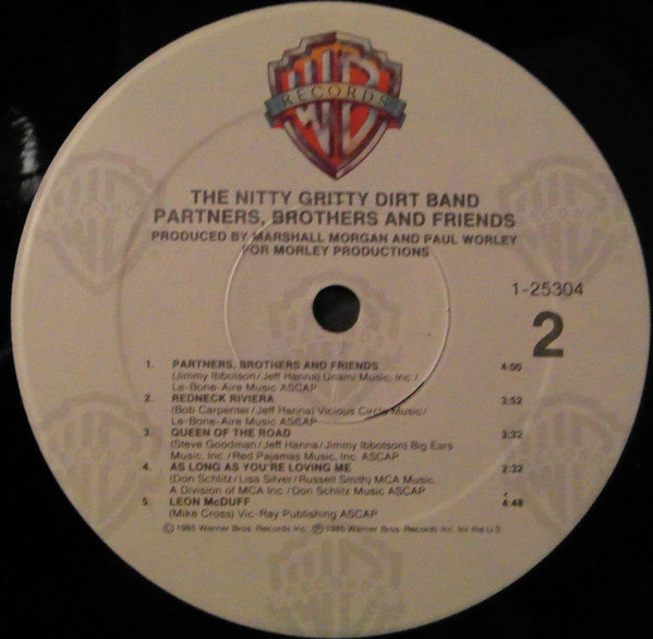 The Nitty Gritty Dirt Band Partners, Brothers And Friends 1985 Genre: Folk, World, & Country Style: Country (Vinyl)