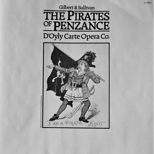 The Pirates Of Penzance-Gilbert & Sullivan, D'Oyly Carte Opera Co.*, Bridget D'Oyly Carte, Royal Philharmonic Orchestra . Isidore Godfrey  (Mint 2 lp set)