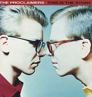 The Proclaimers – This Is The Story - 1987- Rock Style: Folk Rock (vinyl) Mint Copy