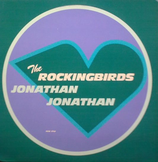 The Rockingbirds – Jonathan Jonathan - 1992- Folk, World, & Country ( UK 12" Single )