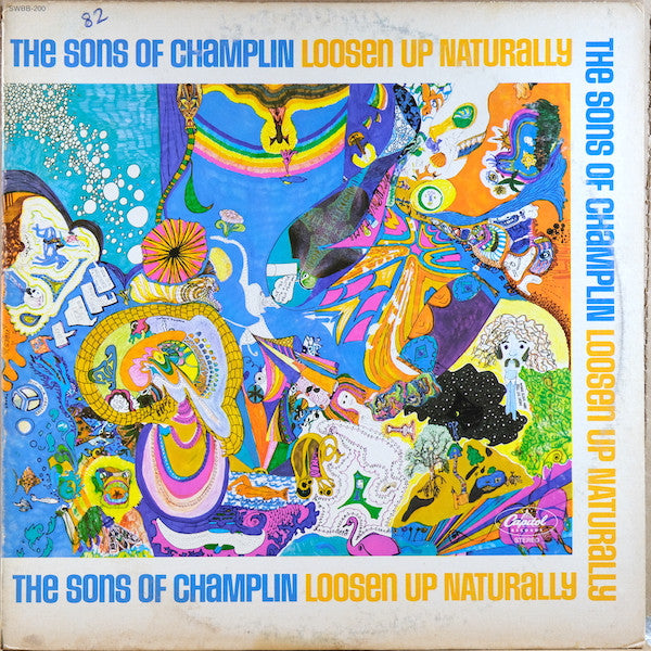 The Sons Of Champlin – Loosen Up Naturally - 1969-Jazz, Rock, Funk / Soul, Blues Style: Psychedelic Rock (vinyl)