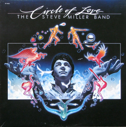 The Steve Miller Band – Circle Of Love 1981 Rock Style: Pop Rock, Classic Rock (vinyl)
