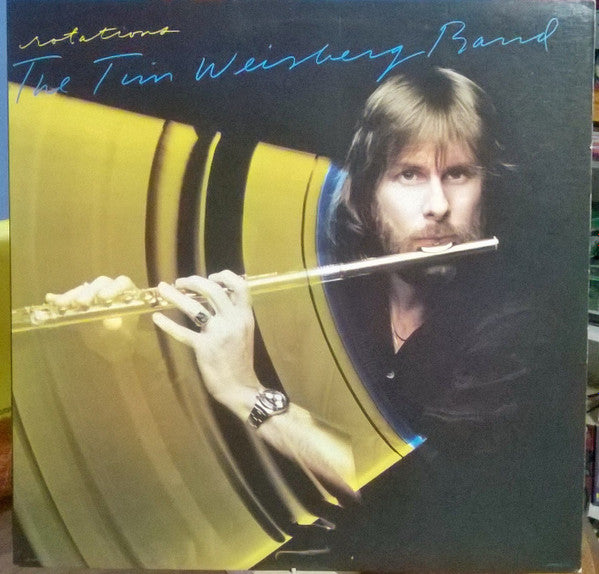 The Tim Weisberg Band – Rotations – Jazz / Fusion / Instrumental (vinyl)