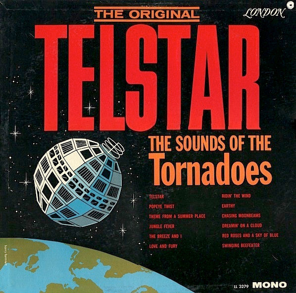 The Tornadoes The Original Telstar The Sounds Of The Tornadoes - 1962- Rock & Roll, Beat ( Mono Vinyl )