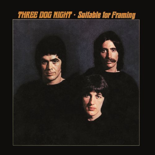 Three Dog Night ‎– Suitable For Framing - 1971 rock (vinyl)