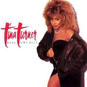Tina Turner Break Every Rule 1986 Rock (vinyl) Near Mint Copy