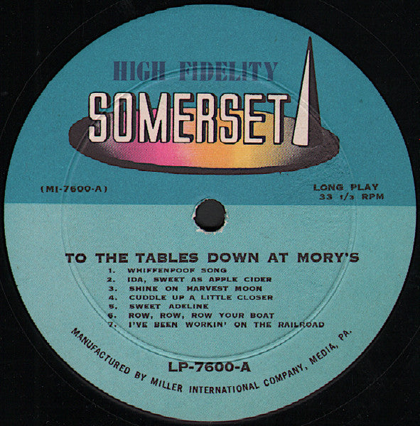 Lee Gotch's Ivy Barflies – ..."To The Tables Down At Mory's"... (...songs For Getting Together... ...Drinking Beer... ...And Raising Hell !!!...) vinyl