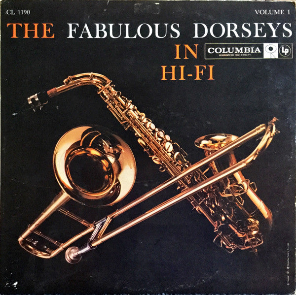 Tommy Dorsey And His Orchestra Featuring Jimmy Dorsey – The Fabulous Dorseys In Hi-Fi Volume I- 1958 Jazz Big Band (vinyl)