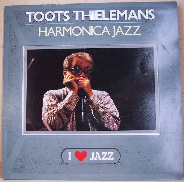 Toots Thielemans ‎– Harmonica Jazz - 1984 Jazz - Holland LP, Album, Reissue, Mono