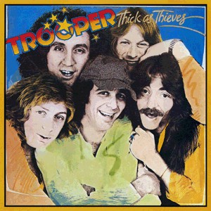 Trooper ‎– Thick As Thieves -1978 - Rock (vinyl) Mint Copy