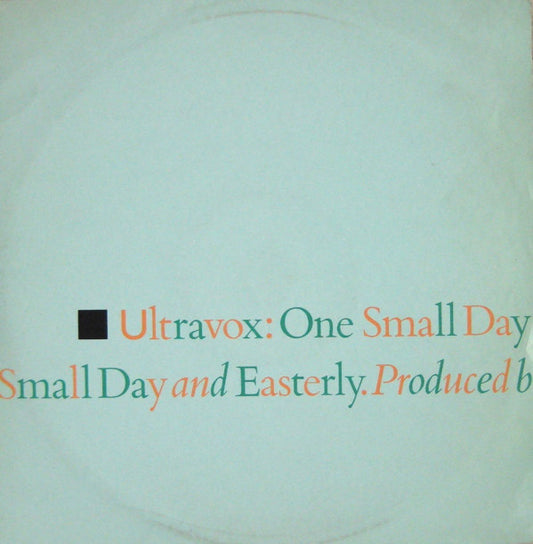 Ultravox ‎– One Small Day (Special Re-Mix) -1984 - Vinyl, 12", 45 RPM, Single UK