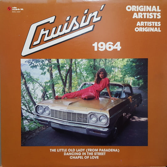 Various Artists – Cruisin’ 1964 – 1980s Reissue – Pop/Rock Compilation (Canadian Vinyl)