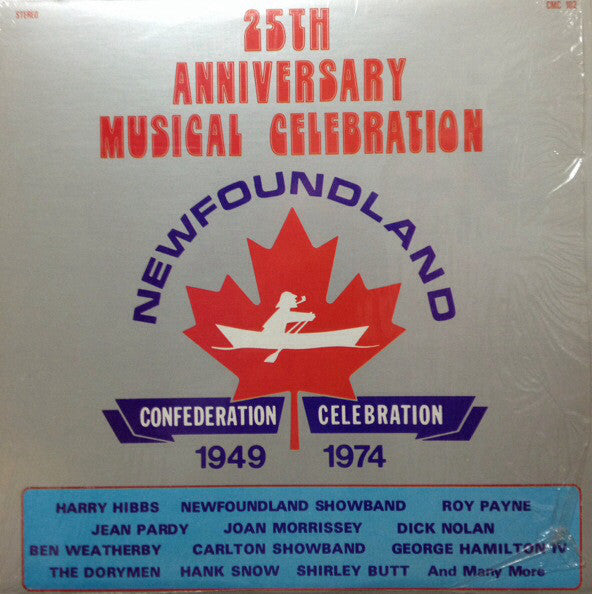 25th Anniversary Musical Celebration -1974- Hibb, Nolan, Dorymen+ (New Vinyl) Nmint