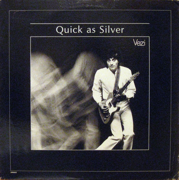 Vezi – Quick As Silver - 1980-Acid Rock, Pop Rock (vinyl)