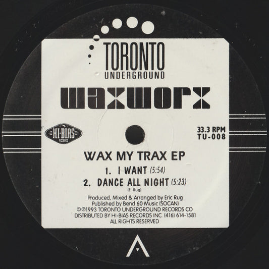 WaxWorx – Wax My Trax EP - 1993-Electronic ,House, Deep House (Vinyl, 12", 33 ⅓ RPM, EP )