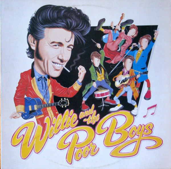 Willie And The Poor Boys ‎– Willie And The Poor Boys – 1985 – Blues Rock (rare vinyl) Passport Records, PB6047 | Vinyl – Canadian Release