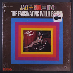 Willie Bovain ‎– Jazz + Soul = Love Soul-Jazz, Rhythm & Blues (vinyl)