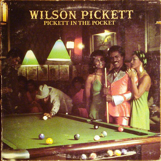 Wilson Pickett – Pickett In The Pocket - 1974-Funk / Soul, Blues (Vinyl)