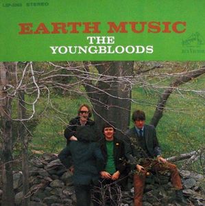 The Youngbloods – Earth Music 1967-  	Rock Style: Folk Rock (Rare Vinyl)