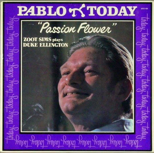 Zoot Sims – Passion Flower Zoot Sims Plays Duke Ellington (Jazz / Swing / Tenor Sax, Vinyl LP) 2312‑120