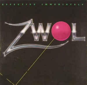 Zwol ‎– Effective Immediately - 1979- Pop Rock (vinyl)