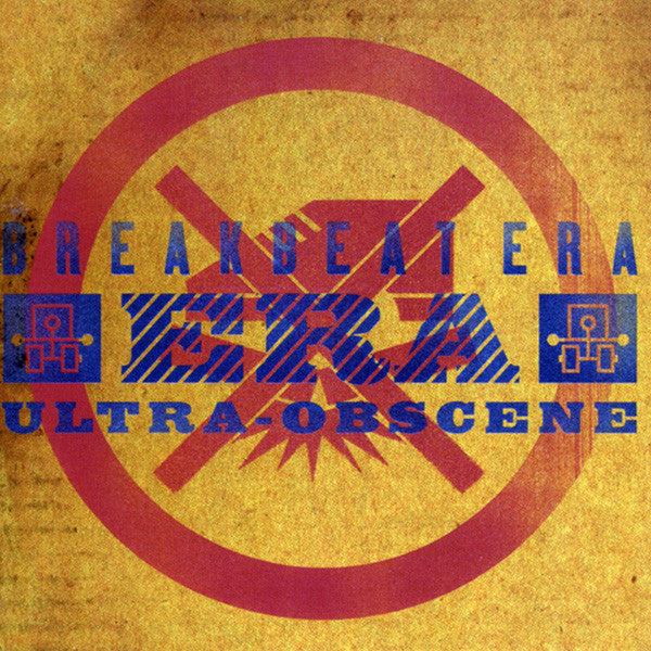 Breakbeat Era - Ultra-Obscene cover