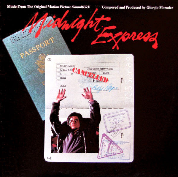 Giorgio Moroder – Midnight Express (Music From The Original Motion Picture Soundtrack) – 1979 – Soundtrack / Disco / Experimental / Ambient (vinyl lp)