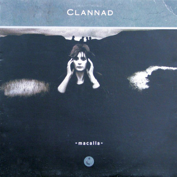 Clannad ‎– Macalla -1985 Folk, Rock (Vinyl)