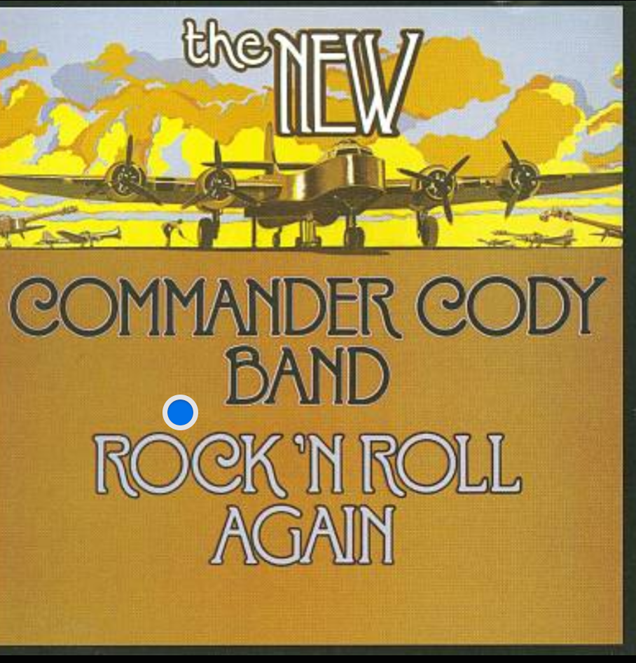The New Commander Cody Band ‎– Rock 'N Roll Again - 1977-Rock Style: Blues Rock (Vinyl)