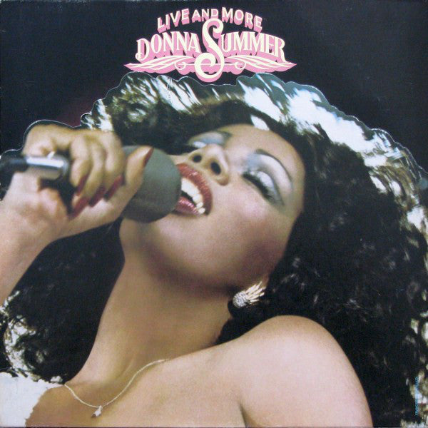 Donna Summer ‎– Live And More - 2 lps- 1978- Disc Classic! (Vinyl) Excellent