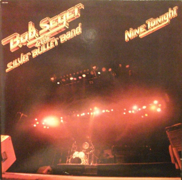 Bob Seger & The Silver Bullet Band ~ Nine Tonight -2 lps - 1981- Soft Rock, Classic Rock ( Clearance Vinyl)